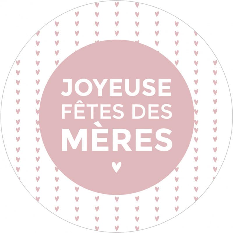 Étiquettes ronde "Joyeuse fête des mères" - Sully - Fleuristerie. Étiquettes ronde "Joyeuse fête des mères" - Sully - Fleuristerie.
