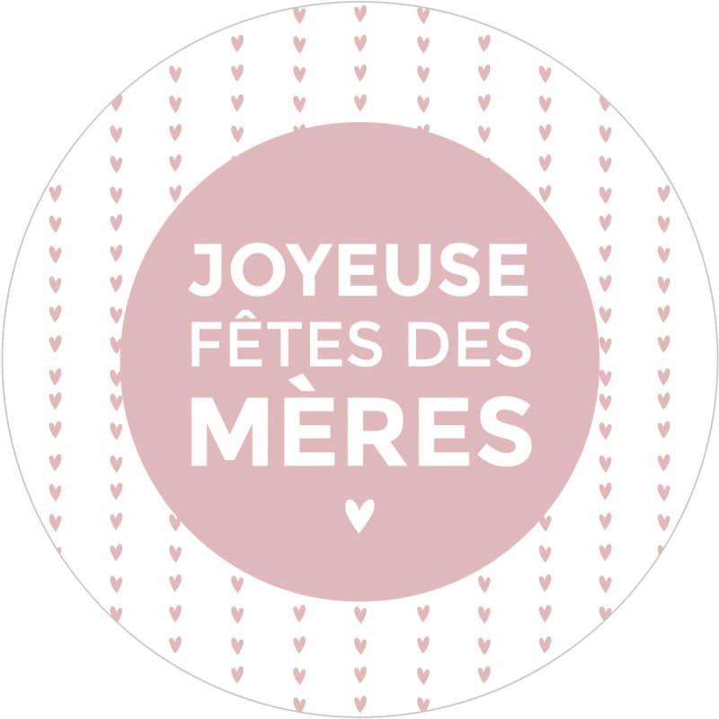 Étiquettes ronde "Joyeuse fête des mères" - Sully - Fleuristerie.